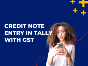 Credit Note Entry in Tally with GST