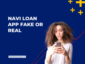 Navi Loan App Fake OR Real