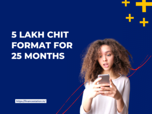 5 Lakh Chit Format for 25 Months