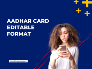 Aadhar Card Editable Format