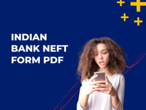 Indian Bank NEFT Form PDF 