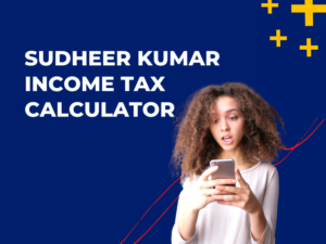 Sudheer Kumar Income Tax Calculator