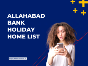 Allahabad Bank Holiday Home List