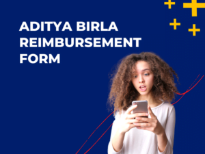 Aditya Birla Reimbursement Form