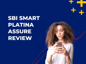 SBI Smart Platina Assure Review