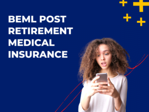 BEML Post Retirement Medical Insurance