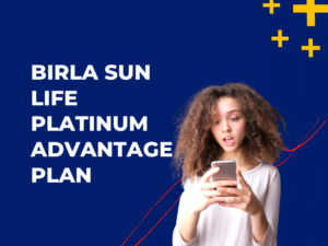 Birla Sun Life Platinum Advantage Plan