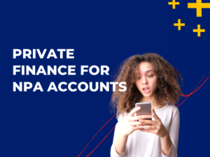 Private Finance for NPA Accounts