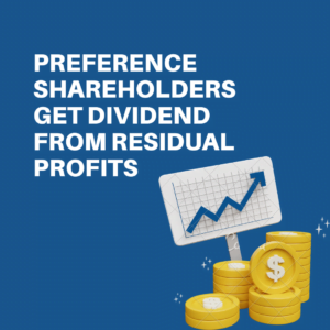 Preference Shareholders Get Dividend From Residual Profits