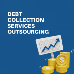 Debt Collection Services Outsourcing