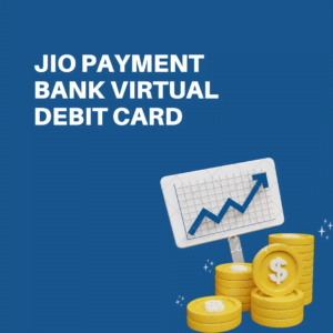 JIO Payment Bank Virtual Debit Card
