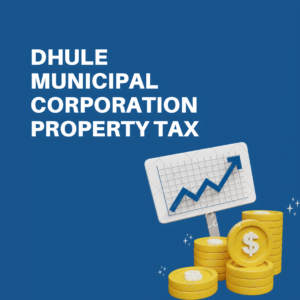 Dhule Municipal Corporation Property Tax