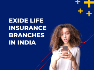 Exide Life Insurance Branches in India