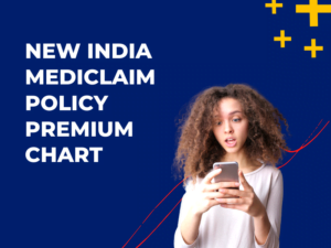 New India Mediclaim Policy Premium Chart