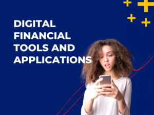 Digital Financial Tools and Applications