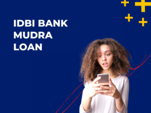 IDBI Bank Mudra Loan