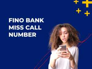 Fino Bank Miss Call Number