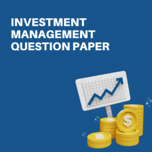 Investment Management Question Paper