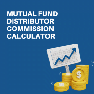 Mutual Fund Distributor Commission Calculator