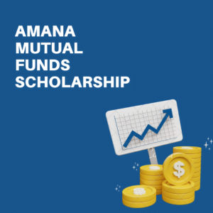 Amana Mutual Funds Scholarship