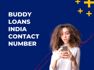 Buddy Loans India Contact Number