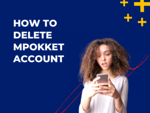 How to Delete Mpokket Account