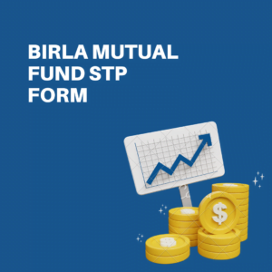 Birla Mutual Fund STP Form