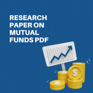 Research Paper on Mutual Funds PDF