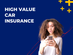 High Value Car Insurance