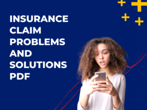 Insurance Claim Problems and Solutions PDF
