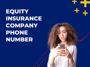 Equity Insurance Company Phone Number
