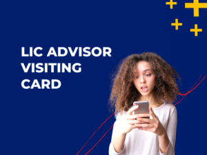 LIC Advisor Visiting Card
