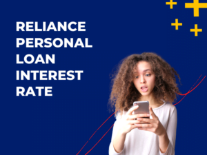 Reliance Personal Loan Interest Rate