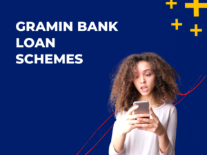 Gramin Bank Loan Schemes