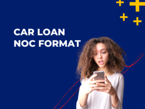 Car Loan NOC Format