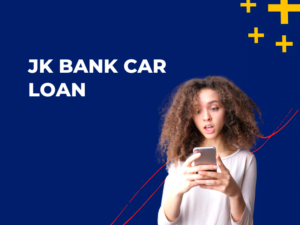 JK Bank Car Loan