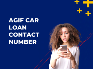 AGIF Car Loan Contact Number