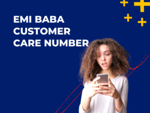 EMI BABA Customer Care Number