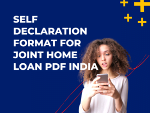 Self Declaration Format for Joint Home Loan PDF India