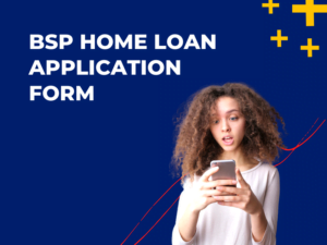 BSP Home Loan Application Form