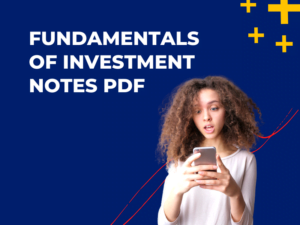 fundamentals of investment notes pdf