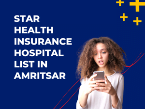 star health insurance hospital list in amritsar