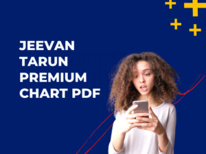 jeevan tarun premium chart pdf